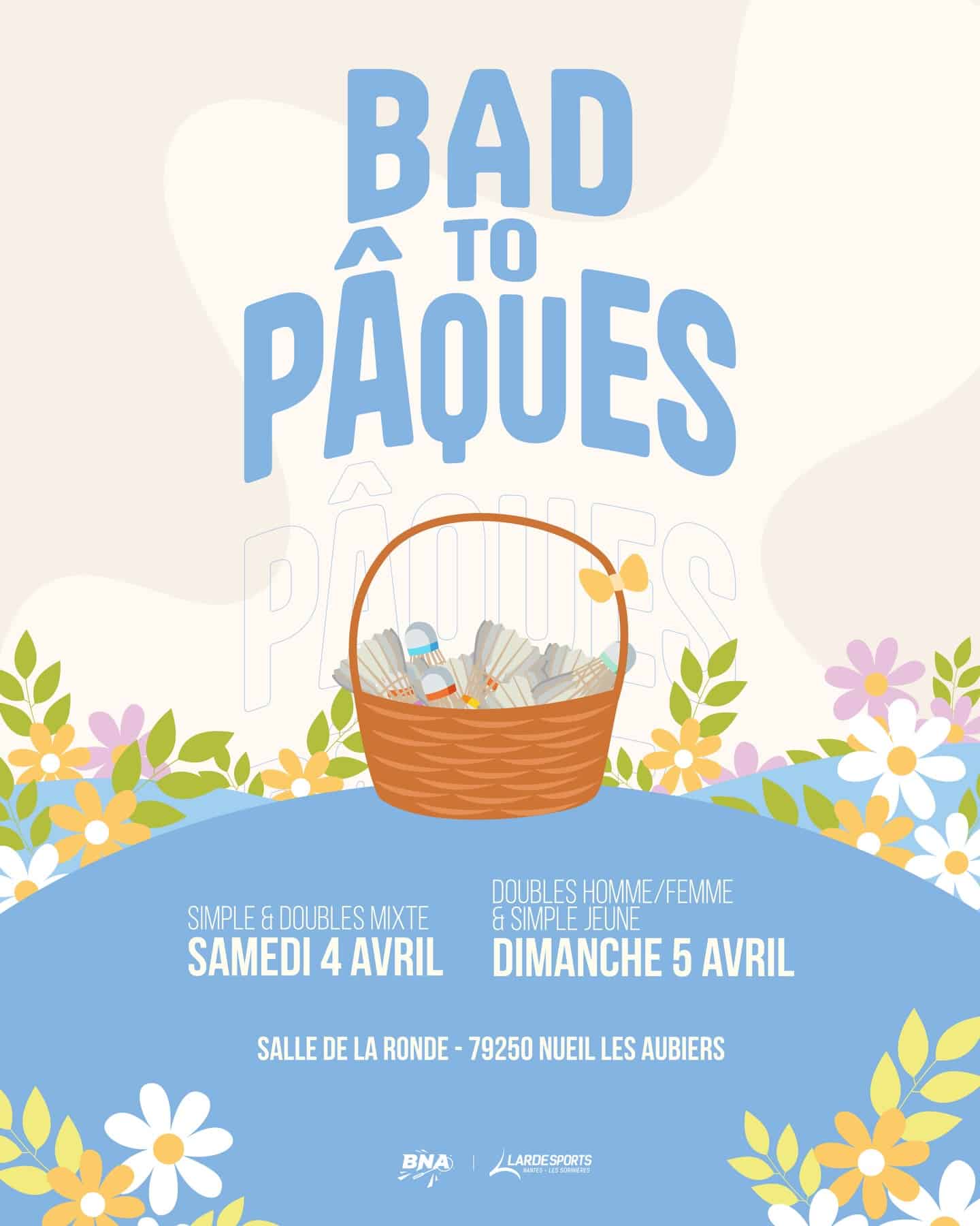 tournoi de badminton Bad to Pâques